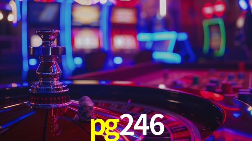 pg246 bet
